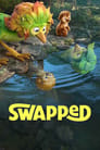 Swapped
